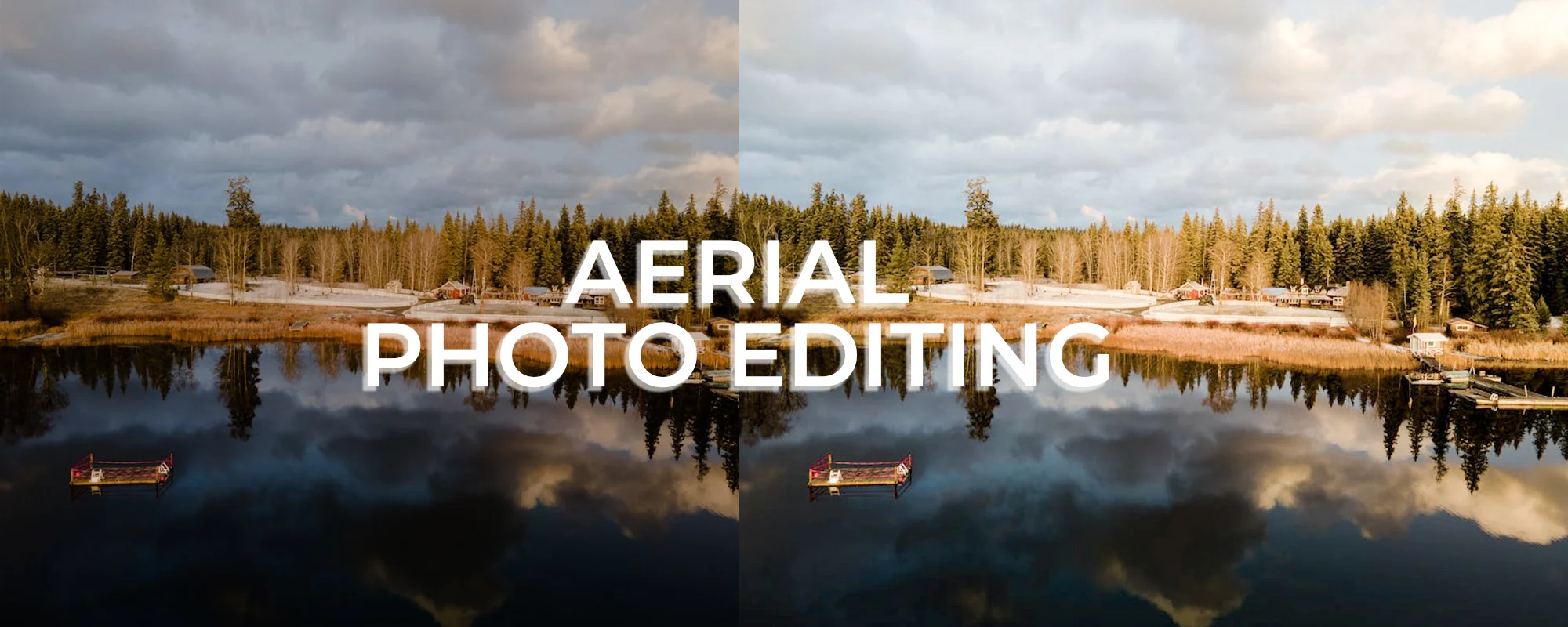 Aerial Photography Editing